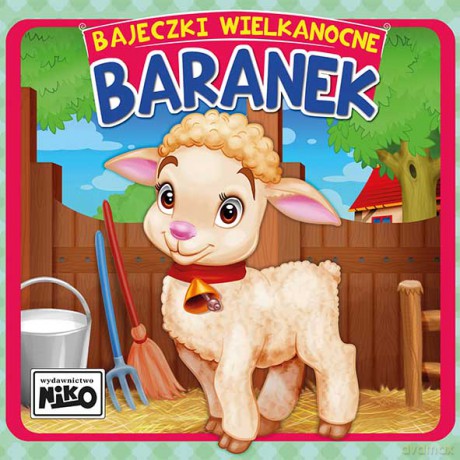 Baranek. Bajeczki wielkanocne - Wioletta Piasecka, Artur Rajch [KSIĄŻKA]