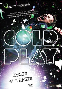 Coldplay. Życie w trasie - McGinn Matt [KSIĄŻKA]