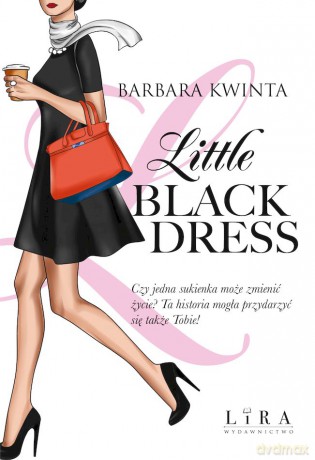Little Black Dress - Barbara Kwinta [KSIĄŻKA]
