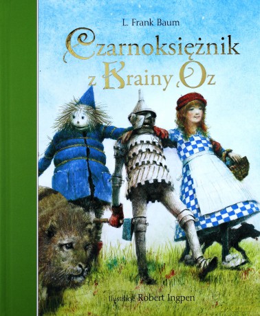Czarnoksiężnik z Krainy Oz (dodruk 2014) - Baum Lyman Frank [KSIĄŻKA]
