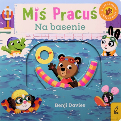 Miś Pracuś. Na basenie - Benji Davies [KSIĄŻKA]