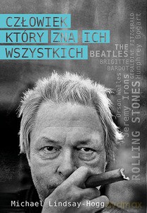 Człowiek, który zna ich wszystkich - Lindsay-Hogg Michael [KSIĄŻKA]