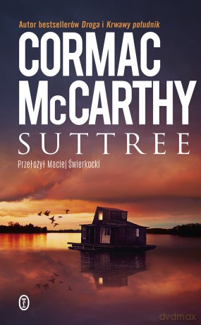 Suttree - Cormac McCarthy [KSIĄŻKA]