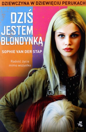 Dziś jestem blondynką - van der Stap Sophie [KSIĄŻKA]