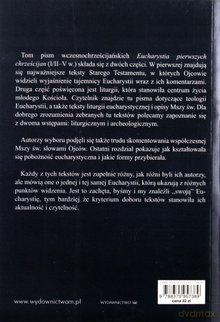 Eucharystia pierwszych chrześcijan - ks. Starowieyski Marek [KSIĄŻKA]