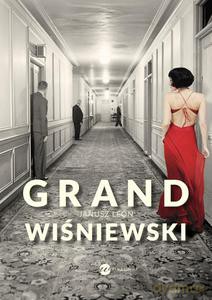 Grand (oprawa miękka) - Wiśniewski Janusz L. [KSIĄŻKA]