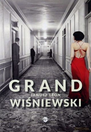 Grand (oprawa miękka) - Wiśniewski Janusz L. [KSIĄŻKA]