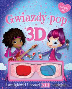 Gwiazdy pop w 3D. Książka z okularami. Łamigłówki i ponad 200 naklejek [KSIĄŻKA]