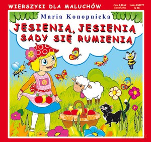 Jesienią, jesienią sady się rumienią - Konopnicka Maria [KSIĄŻKA]