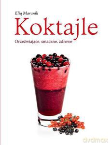 Koktajle - Maranik Eliq [KSIĄŻKA]