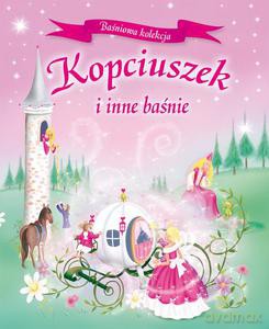 Kopciuszek i inne baśnie [KSIĄŻKA]