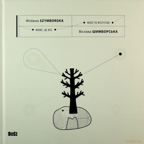 Może to wszystko (dodruk 2014) - Szymborska Wisława [KSIĄŻKA]