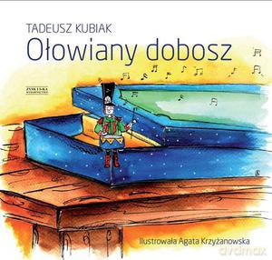 Ołowiany dobosz - Kubiak Tadeusz [KSIĄŻKA]