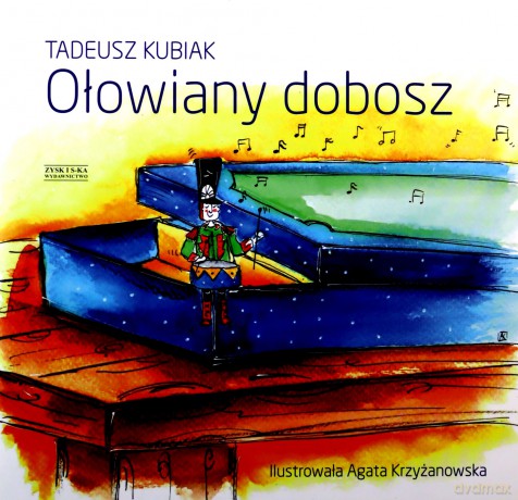 Ołowiany dobosz - Kubiak Tadeusz [KSIĄŻKA]