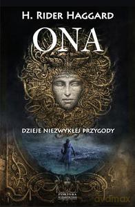 Ona - Haggard H. Rider [KSIĄŻKA]