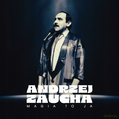 Andrzej Zaucha: Magia to ja [CD]