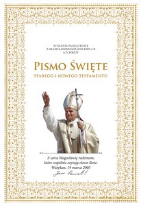Pismo Święte Starego i Nowego Testamentu. Wydanie pamiątkowe z okazji kanonizacji Jana Pawła II [KSIĄŻKA]
