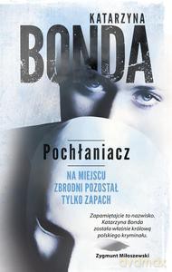 Pochłaniacz - Katarzyna Bonda [KSIĄŻKA]