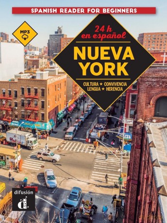 24 horas en espanol. Nueva York: Nueva York - Libro + Audio MP3 descargable (A1) (Spanish reader for beginners) - Ernesto Rodriguez [KSIĄŻKA]