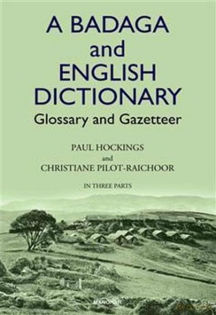 A Badaga and English Dictionary: Glossary and Gazetteer - Paul Hockings [KSIĄŻKA]