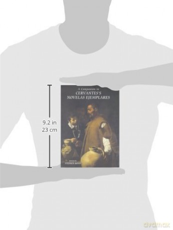 A Companion to Cervantes's Novelas Ejemplares (Monografías A) - Stephen Boyd [KSIĄŻKA]