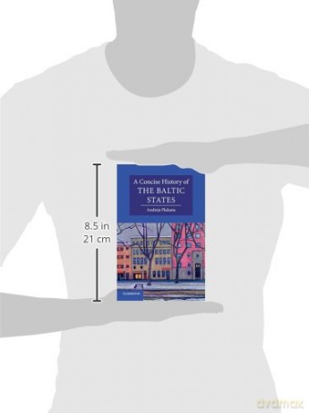 A Concise History of the Baltic States (Cambridge Concise Histories) - Andrejs Plakans [KSIĄŻKA]