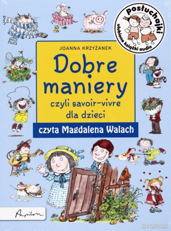 Posłuchajki. Dobre maniery - Sójka Anna [Audiobook]
