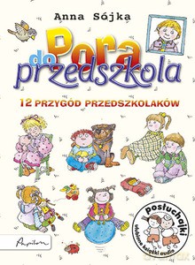 Posłuchajki. Pora do przedszkola - Paruzel Andrzej [Audiobook]