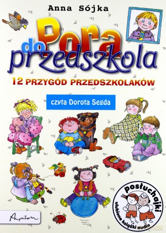 Posłuchajki. Pora do przedszkola - Paruzel Andrzej [Audiobook]