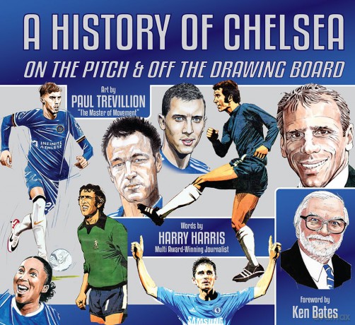 A History of Chelsea: On the Pitch and Off the Drawing Board - Harry Harris [KSIĄŻKA]
