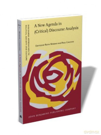 A New Agenda in (Critical) Discourse Analysis: Theory, methodology and interdisciplinarity: 13 (Discourse Approaches to Politics, Society and Culture) - Ruth Wodak [KSIĄŻKA]