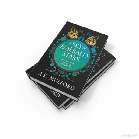 A Sky of Emerald Stars: The second book in The Golden Court romantasy trilogy from bestselling author A.K. Mulford: Book 2 - A.K. Mulford [KSIĄŻKA]