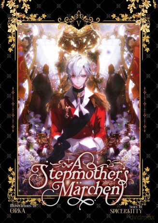 A Stepmother's Marchen Vol. 5 (A Stepmother's Märchen) - Spice&kitty [KSIĄŻKA]