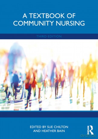 A Textbook of Community Nursing - Sue Chilton [KSIĄŻKA]