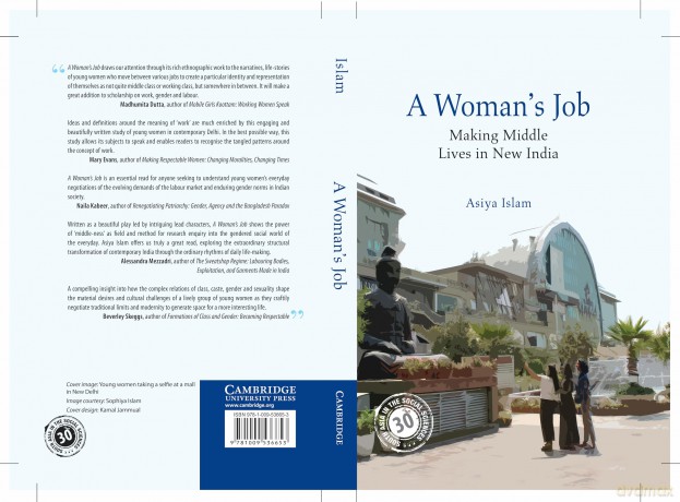 A Woman's Job: Making Middle Lives in New India (South Asia in the Social Sciences) - Islam [KSIĄŻKA]