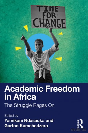 Academic Freedom in Africa: The Struggle Rages On - Yamikani Ndasauka [KSIĄŻKA]