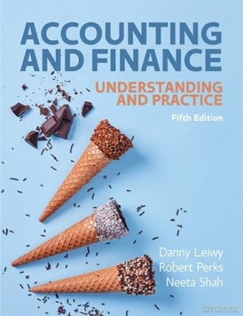 Accounting and Finance: Understanding and Practice - Neeta Shah [KSIĄŻKA]