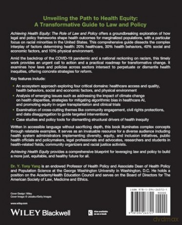Achieving Health Equity: The Role of Law and Policy - Y. Tony Yang [KSIĄŻKA]