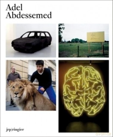 Adel Abdessemed: The Power to Act - Adel Abdessemed [KSIĄŻKA]