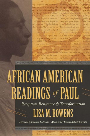African American Readings of Paul: Reception, Resistance, and Transformation - Lisa M Bowens [KSIĄŻKA]