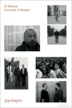 Ai Weiwei: Fairytale: A Reader - Salome Schnetz [KSIĄŻKA]