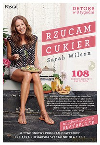 Rzucam cukier - Wilson Sarah [KSIĄŻKA]