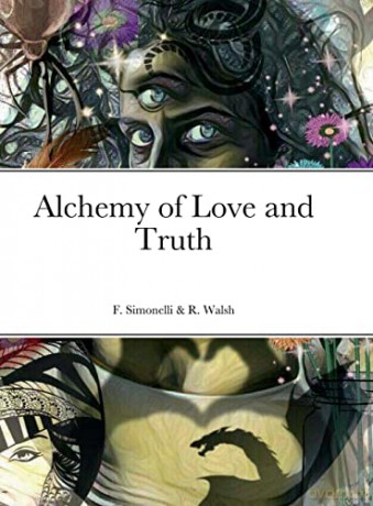 Alchemy of Love and Truth - Francesca Simonelli [KSIĄŻKA]