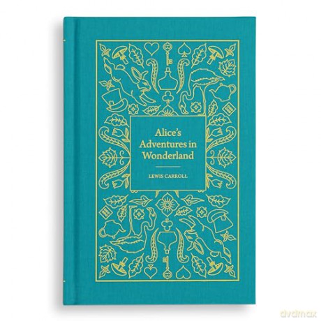 Alice's Adventures in Wonderland (Signature Clothbound Editions) - Lewis Carroll [KSIĄŻKA]