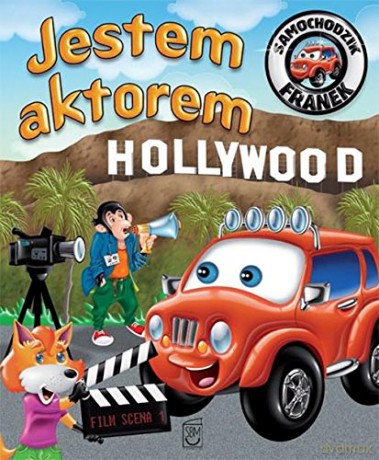 Samochodzik Franek. Hollywood - Górska Karolina [KSIĄŻKA]