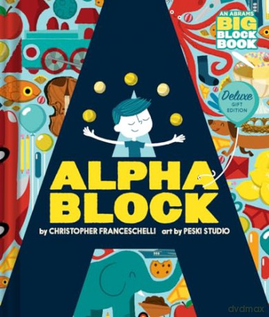 Alphablock: Deluxe Gift Edition (An Abrams BIG Block Book) - Christopher Franceschelli [KSIĄŻKA]