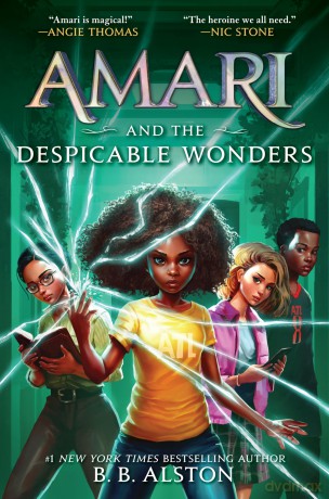 Amari and the Despicable Wonders: 3 (Supernatural Investigations) - B B Alston [KSIĄŻKA]