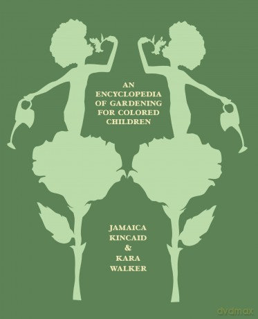 An Encyclopedia of Gardening for Colored Children - Jamaica Kincaid [KSIĄŻKA]