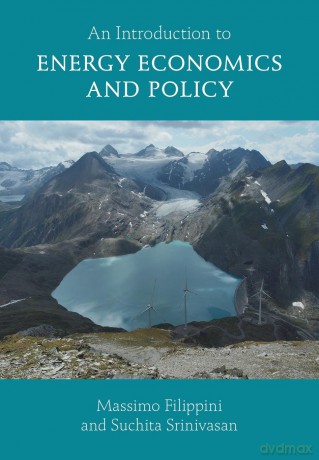 An Introduction to Energy Economics and Policy - Filippini [KSIĄŻKA]