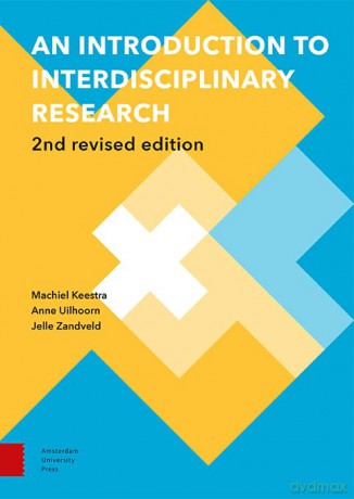 An Introduction to Interdisciplinary Research: 2nd Revised Edition (Perspectives on Interdisciplinarity) - Machiel Keestra [KSIĄŻKA]